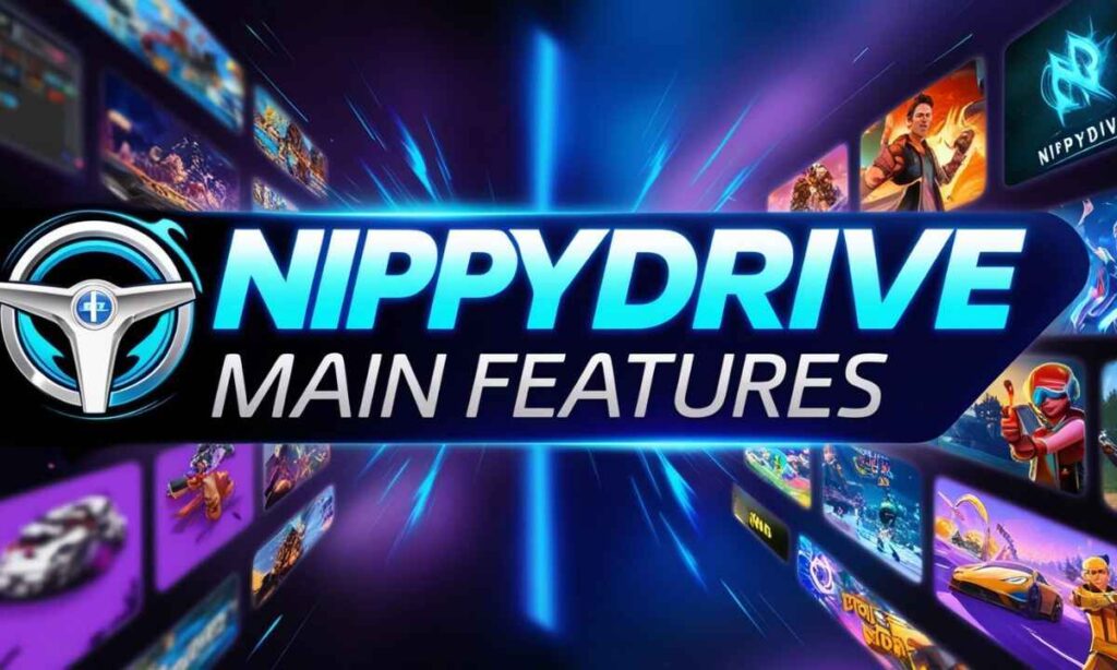 NippyDrive's Main Features