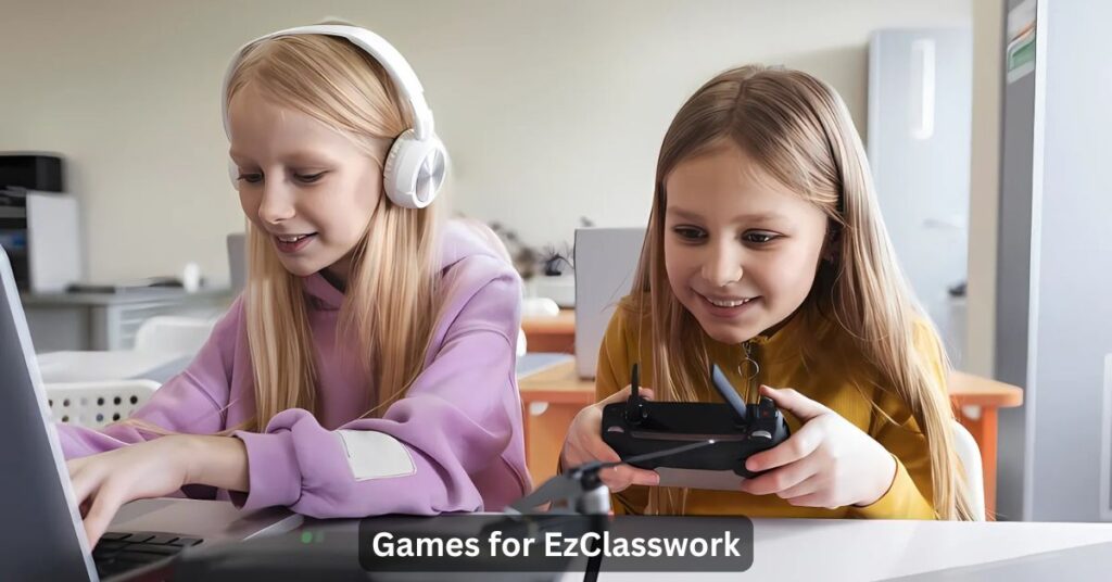 Games for EzClasswork